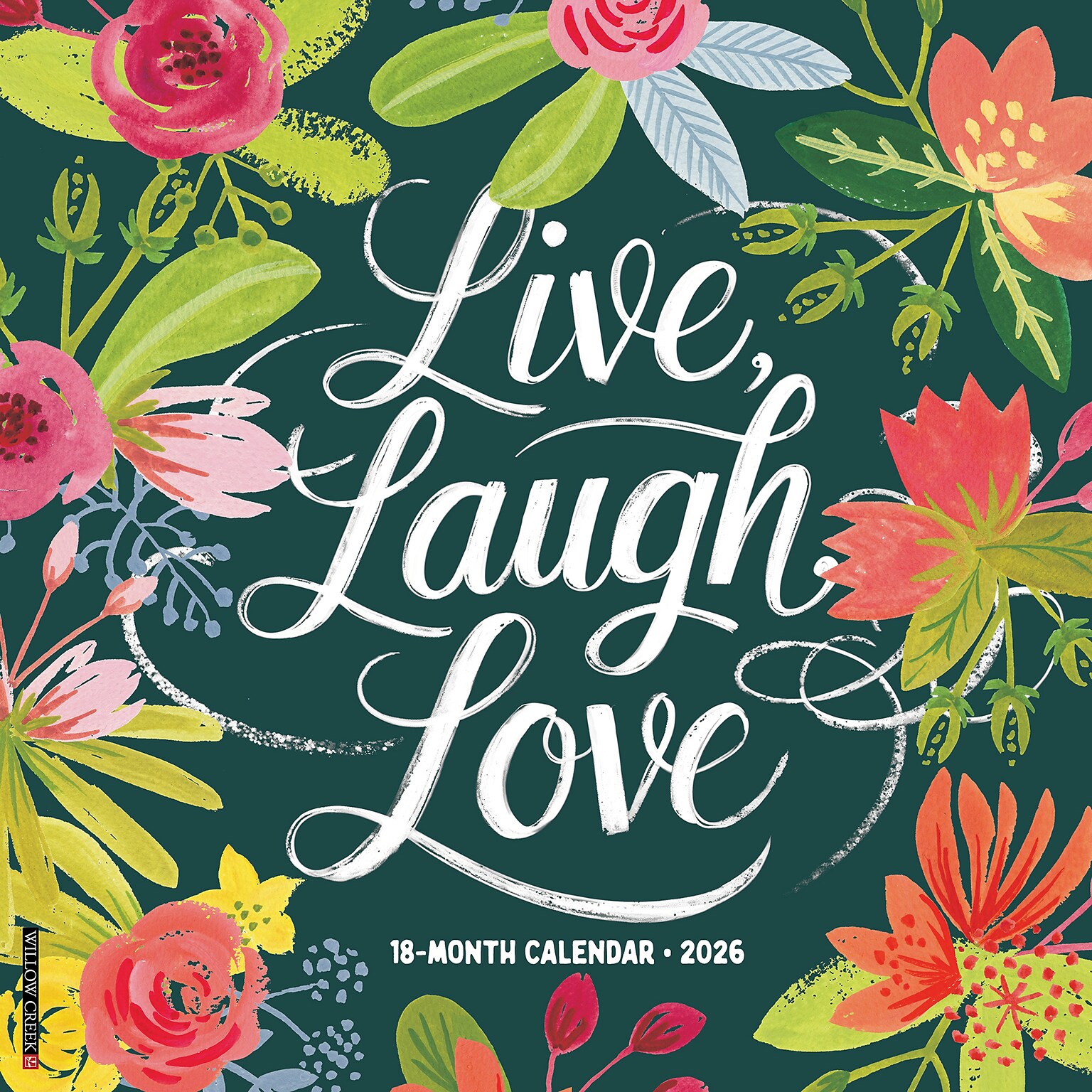 2026 Willow Creek Live, Laugh, Love 12 x 12 Monthly Wall Calendar (51825)
