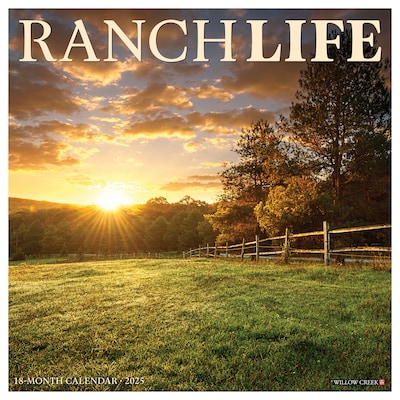 2025 Willow Creek RanchLife 2025 12 x 12 Yearly Wall Calendar (46524)