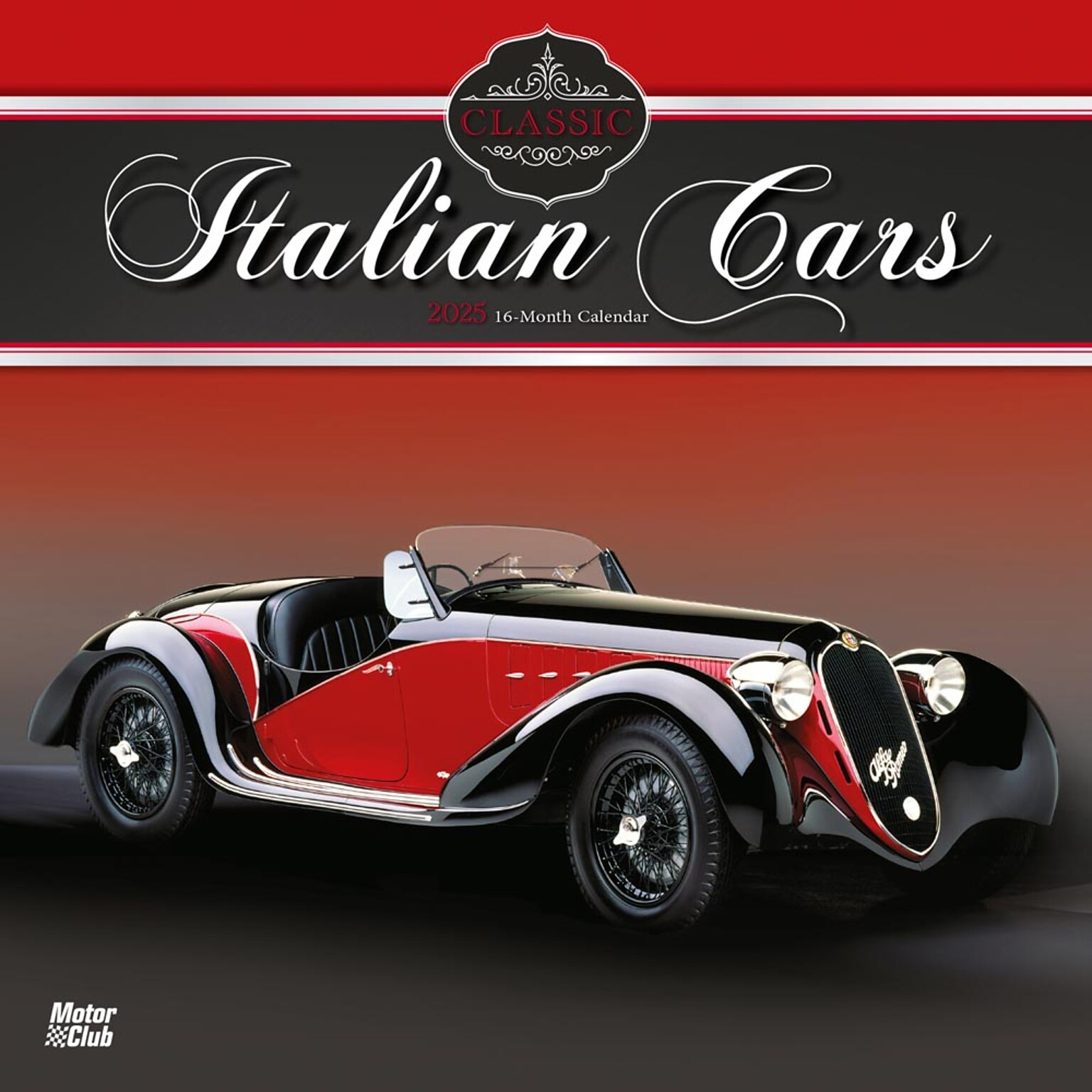 2025 Brown Trout Motor Club Classic Italian Cars 12 x 12 Monthly  Wall Calendar (9781975476076)