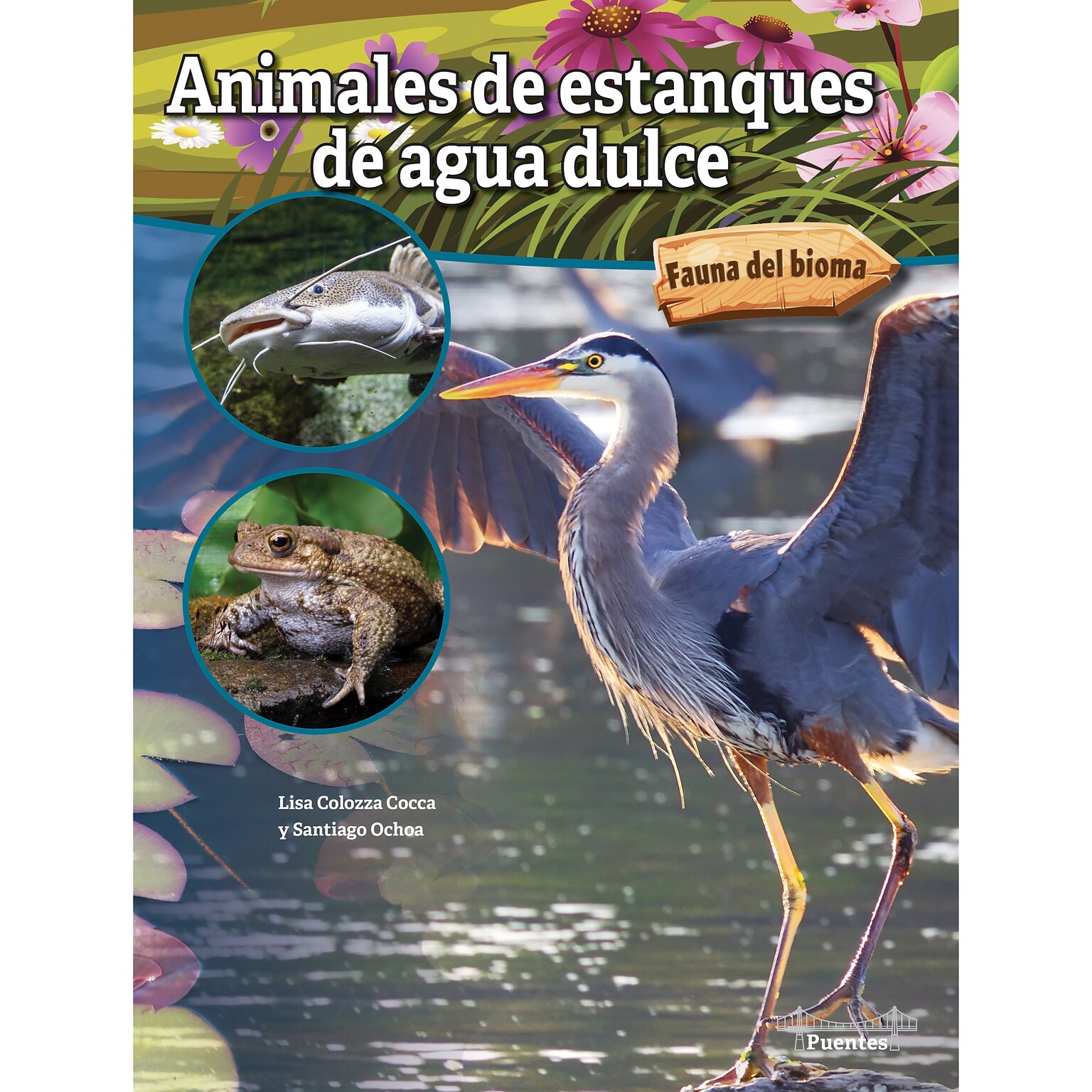 Carson-Dellosa Bridges Animales de estanques de agua dulce, Hardcover (CD-9781731654649)