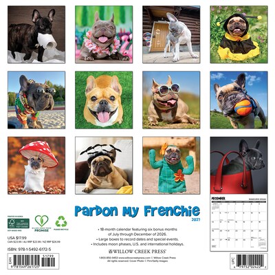 2027 Willow Creek Pardon My Frenchie 12 x 12 Monthly Wall Calendar, Assorted Colors (61725)