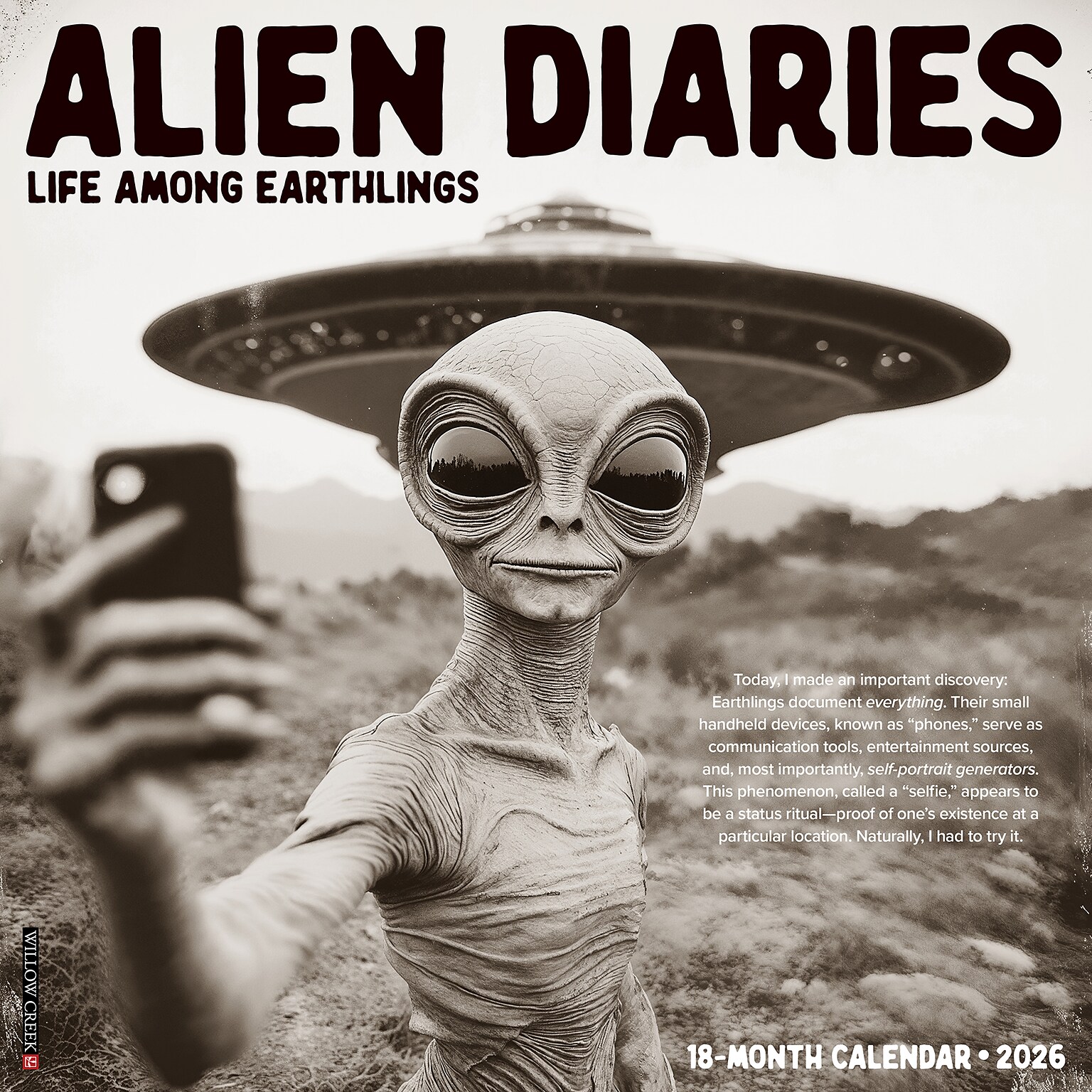 2026 Willow Creek Alien Diaries 12 x 12 Monthly Wall Calendar (55649)