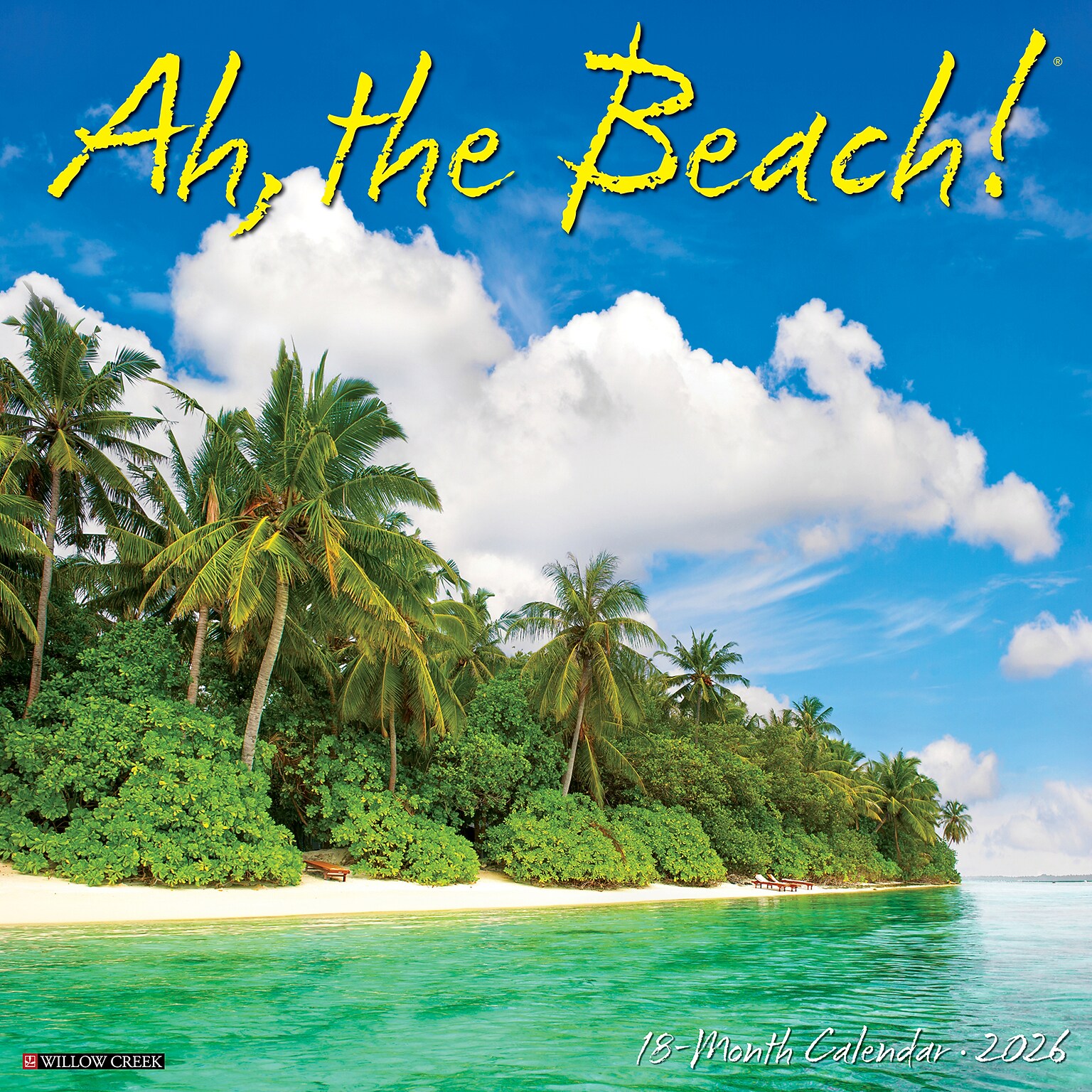 2026 Willow Creek Ah, The Beach! 12 x 12 Monthly Wall Calendar (49785X)