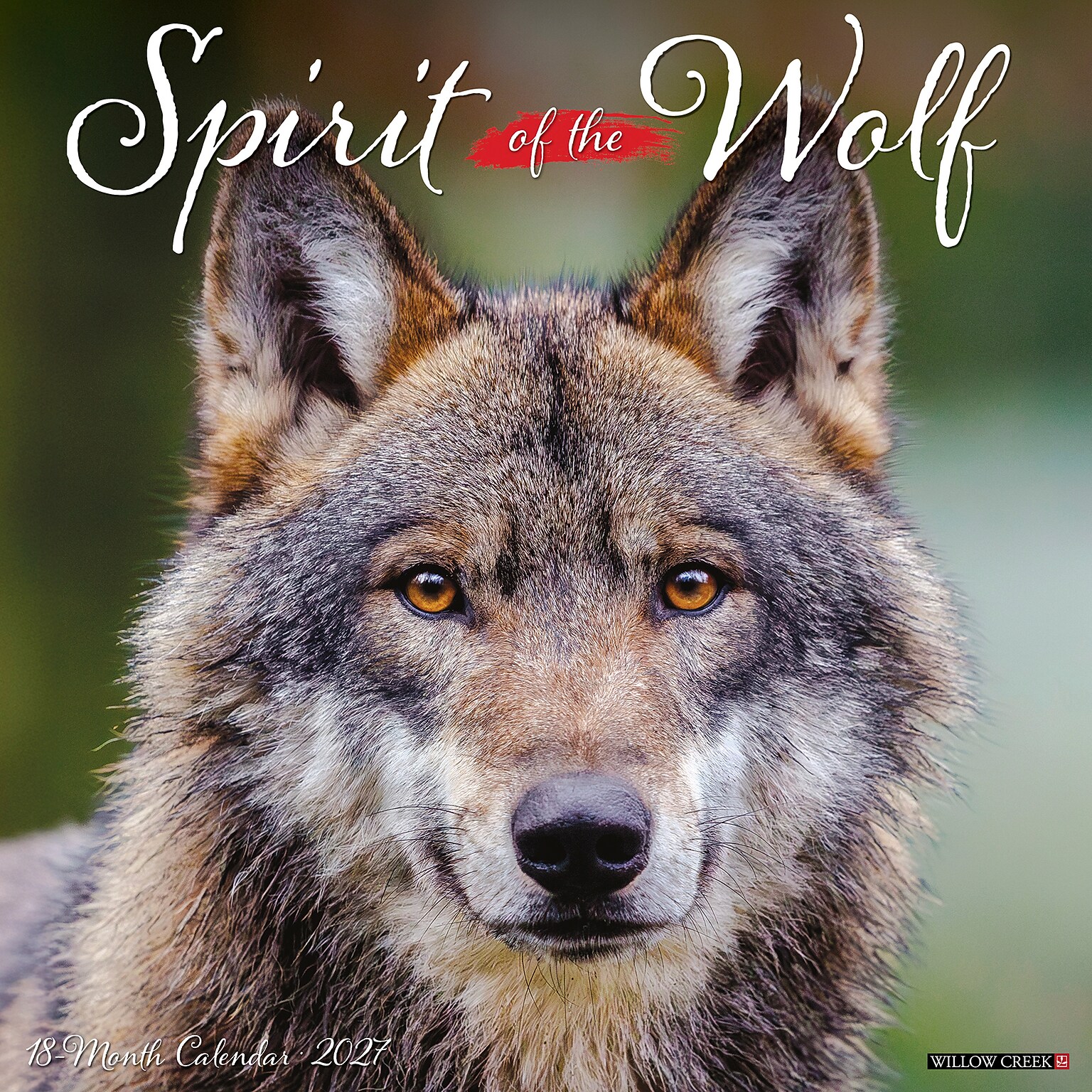 2027 Willow Creek Spirit of the Wolf 12 x 12 Monthly Wall Calendar, Assorted Colors (62456)