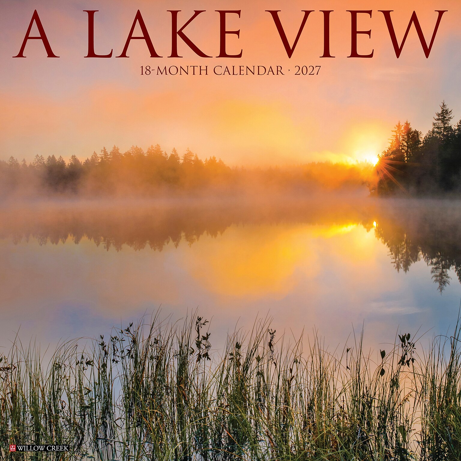 2027 Willow Creek Lake View  12 x 12 Monthly Wall Calendar (60995)