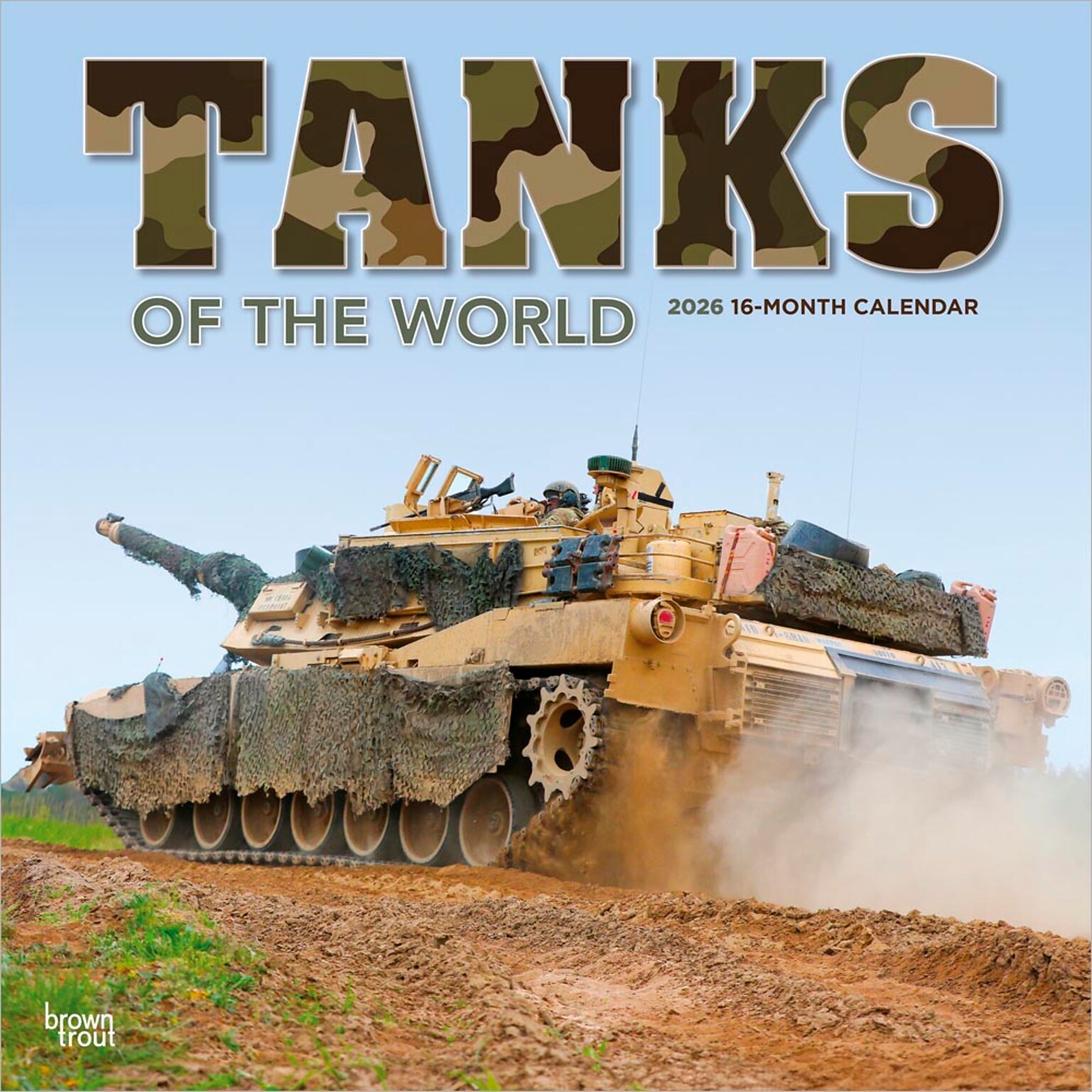 2026 BrownTrout Tanks of the World 12 x 12 Monthly Wall Calendar (9798330705771)