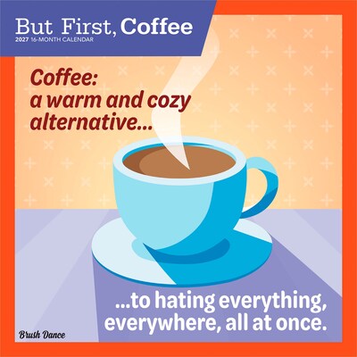 2027 BrownTrout But First Coffee 12 x 12 Monthly Wall Calendar (9798330713950)