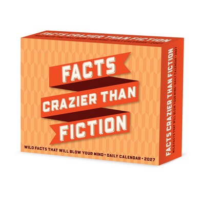 2027 Willow Creek Facts Crazier Than Fiction 5.4 x 6.2 Day-to-Day Calendar (63453)