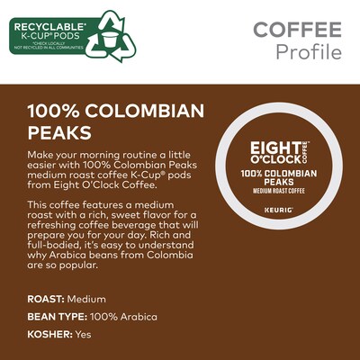 Eight O'Clock 100% Colombian Peaks Coffee, Keurig K-Cup Pod, Medium Roast, 24/Box, 4 Boxes/Carton (6407CT)