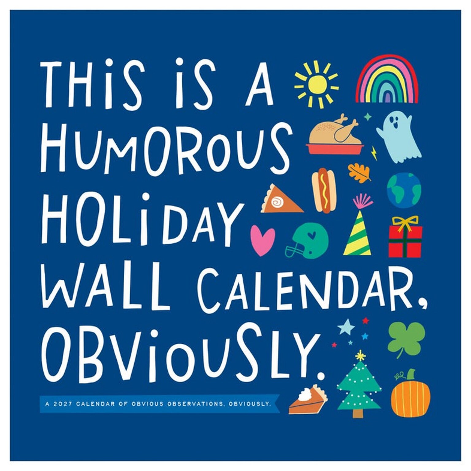 2027 TF Publishing Amy Smyth Humor 11 x 12 Monthly Wall Calendar, Multicolored (27-1127)