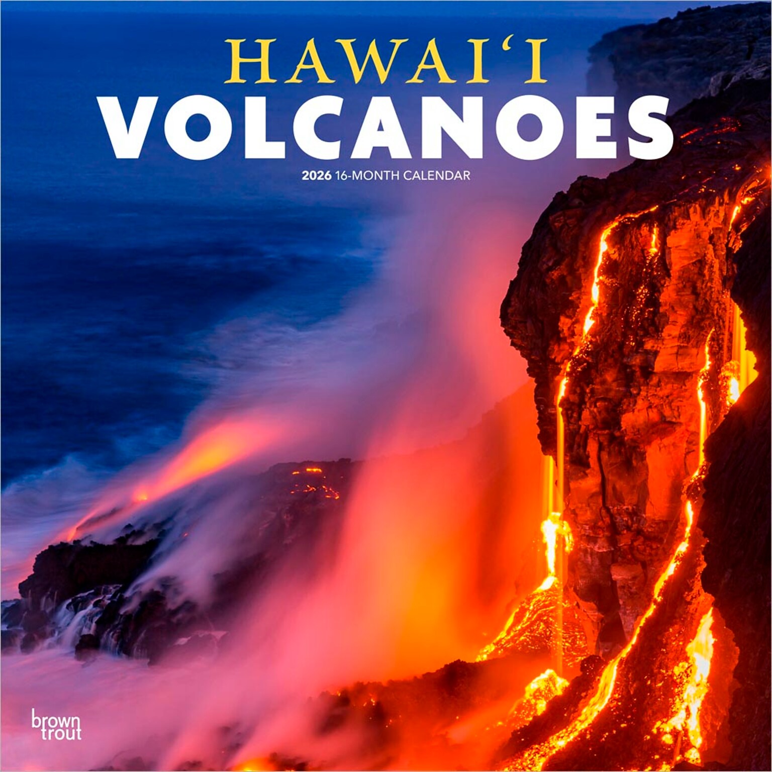 2026 BrownTrout Hawaii Volcanoes 12 x 12 Monthly Wall Calendar (9798330703593)