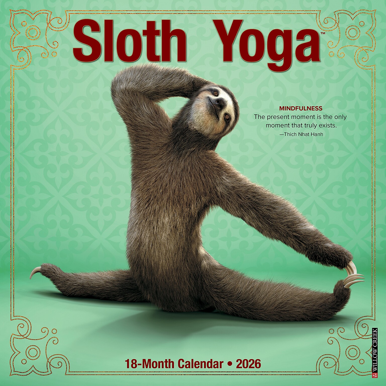 2026 Willow Creek Sloth Yoga 12 x 12 Monthly Wall Calendar (52839)