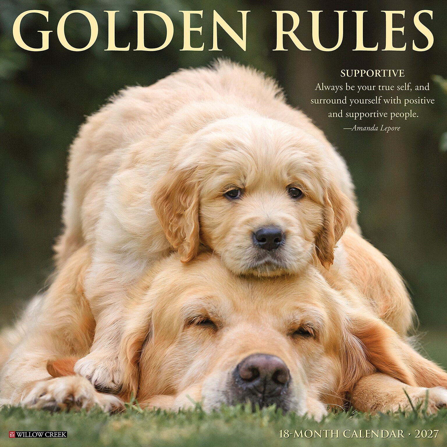 2027 Willow Creek Golden Rules 12 x 12 Monthly Wall Calendar (60445)