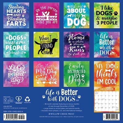 2027 Willow Creek Life is Better With Dogs  12 x 12 Monthly Wall Calendar (60124)