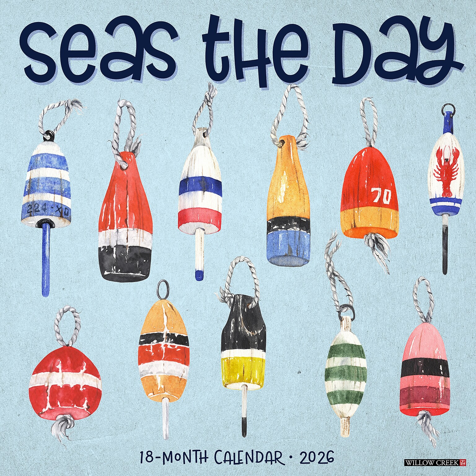 2026 Willow Creek Seas the Day 12 x 12 Monthly Wall Calendar (56004)