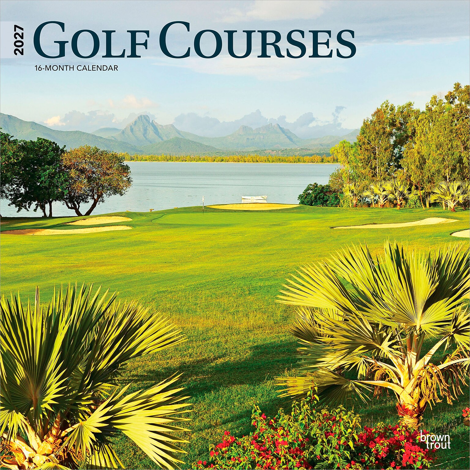 2027 BrownTrout Golf Courses 12 x 12 Monthly Wall Calendar (9798330711208)
