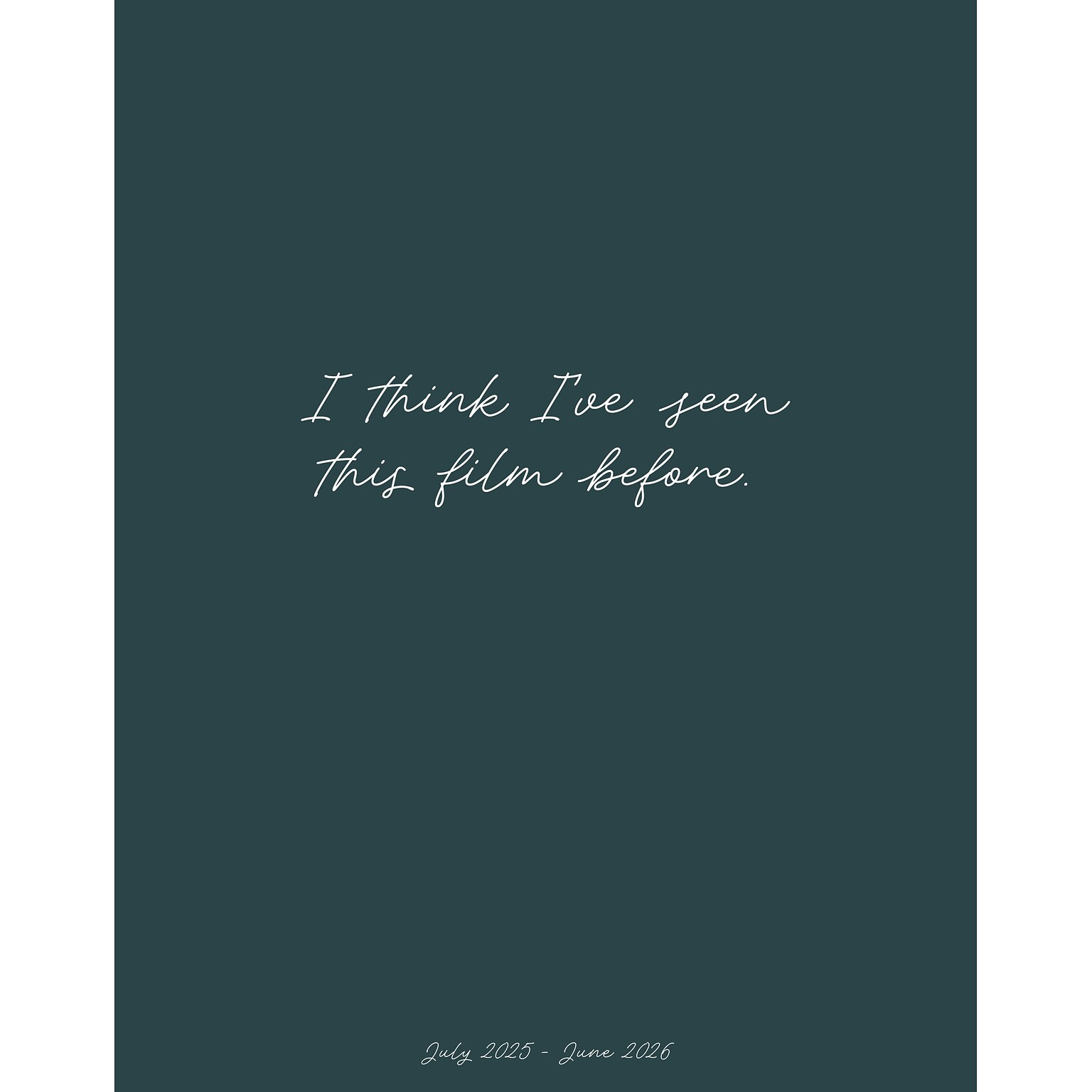 2025-2026 Willow Creek Seen This Film 7.5 x 9.5 Academic Year Monthly Planner, Blue (54888)
