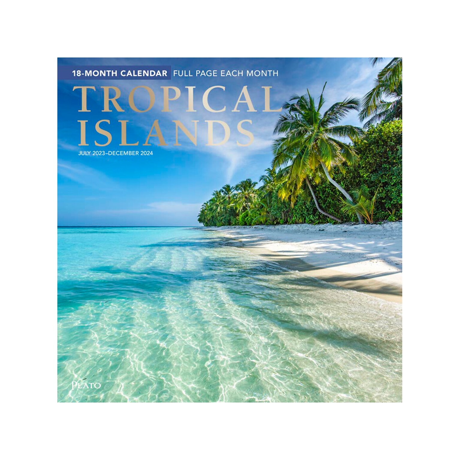 2023-2024 Plato Tropical Islands 12 x 12 Academic & Calendar Monthly Wall Calendar (9781975467210)