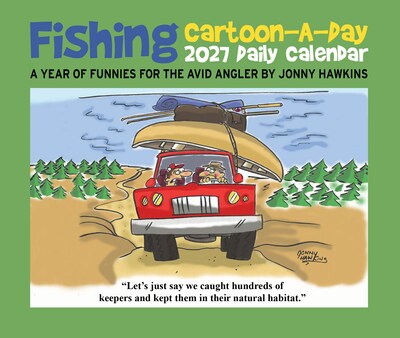 2027 Willow Creek Fishing Cartoon-A-Day by Jonny Hawkins 5.4" x 6.2" Day-to-Day Calendar (63460)