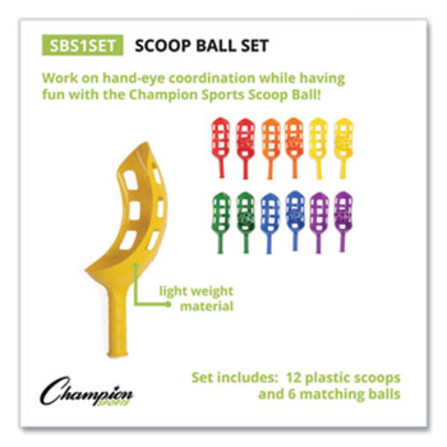 Champion Scoop Ball Set, Plastic, Assorted Colors, 2 Scoops,1 Ball/Set, 6/Set