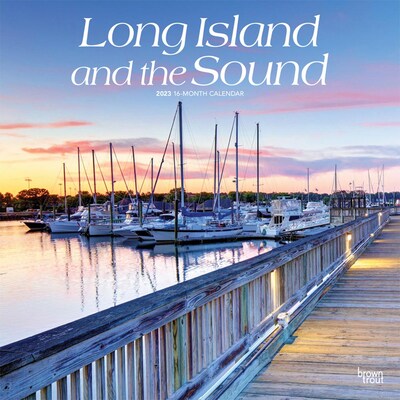 2023 BrownTrout Long Island and the Sound 12 x 24 Monthly Wall Calendar, (9781975452087)