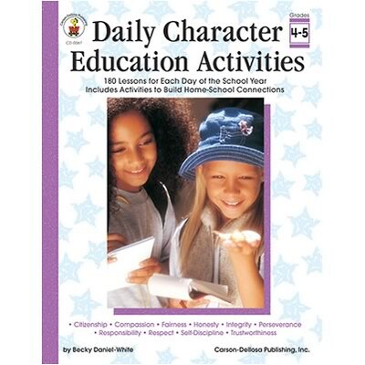 Daily Character Education Activities, Grades 4-5