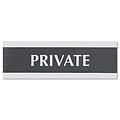 Century Series Private Sign, 9w x 1/2d x 3h, Black/Silver