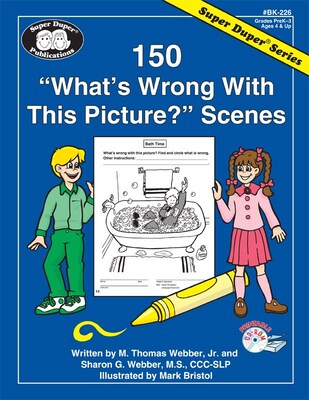 Super Duper® 150 Whats Wrong With This Picture? Scenes Book, Grades PreK-3