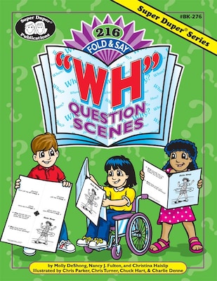 Super Duper® 216 Fold & Say WH Question Scenes Book