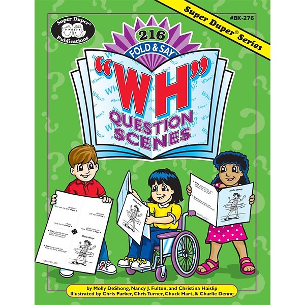 Super Duper® 216 Fold & Say WH Question Scenes Book