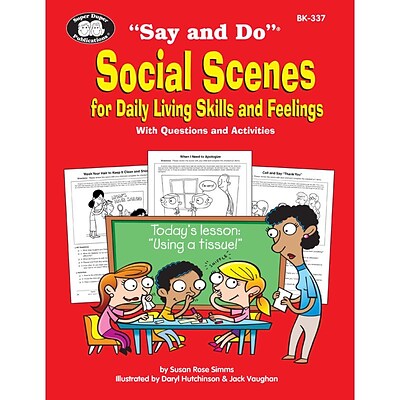 Super Duper® Say and Do® Social Scenes for Daily Living Skills and Feelings Workbook