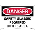 Danger Signs; Safety Glasses Required In This Area, 10X14, Rigid Plastic