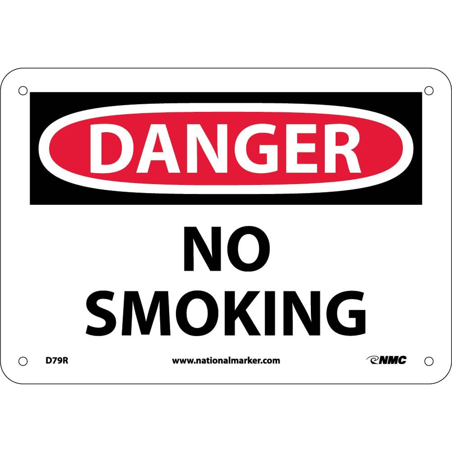 No Smoking, 7X10, Rigid Plastic, Danger Sign