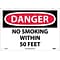 No Smoking Within 50 Feet, 10X14, Rigid Plastic, Danger Sign