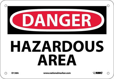 Danger Signs; Hazardous Area, 7X10, .040 Aluminum