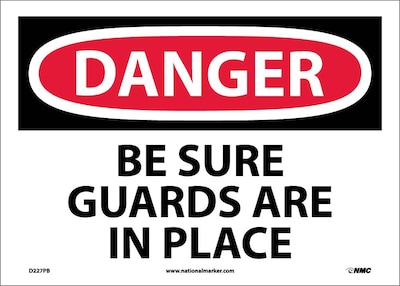Danger Labels; Be Sure Guards Are In Place, 10X14, Adhesive Vinyl