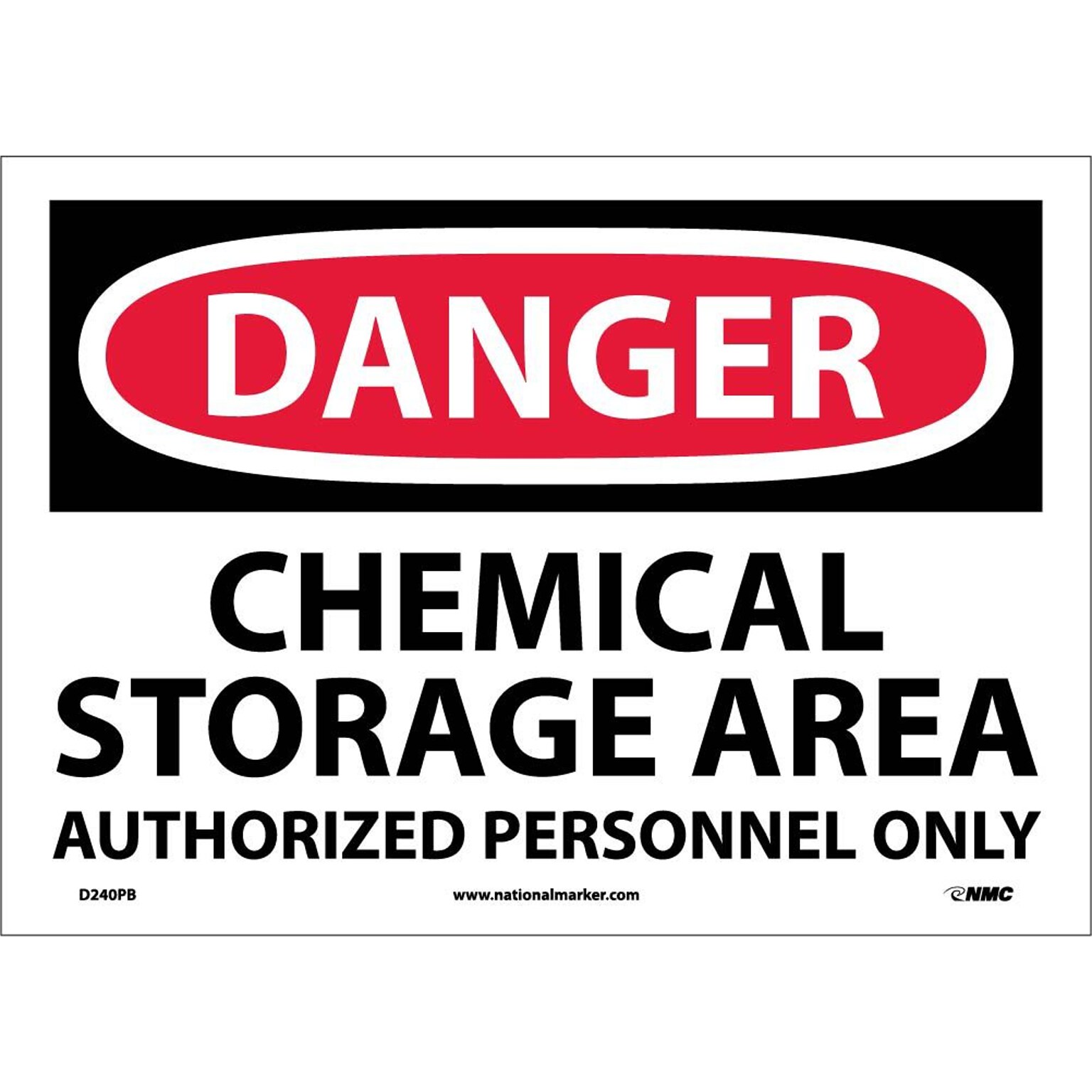 Danger Labels; Chemical Storage Area Authorized Personnel, 10X14, Adhesive Vinyl