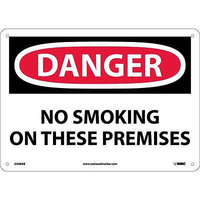 No Smoking On These Premises, 10X14, .040 Aluminum, Danger Sign