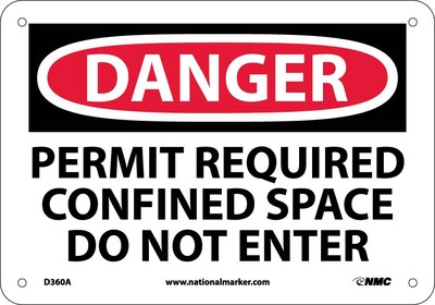 Danger Signs; Permit Required Confined Space Do Not Enter, 7X10, .040 Aluminum
