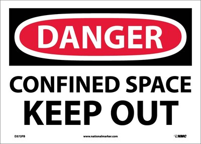 Danger Labels; Confined Space Keep Out, 10X14, Adhesive Vinyl