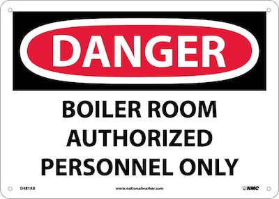 Boiler Room Authorized Personnel Only, 10X14, .040 Aluminum, Danger Sign