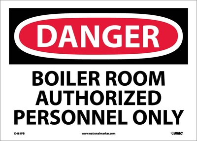 Danger Labels; Boiler Room Authorized Personnel Only, 10 x 14, Adhesive Vinyl