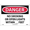 Danger Signs; No Smoking Or Open Lights Within _ Feet, 10X14, Rigid Plastic