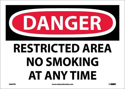 Danger Labels; Restricted Area No Smoking At Any Time, 10X14, Adhesive Vinyl