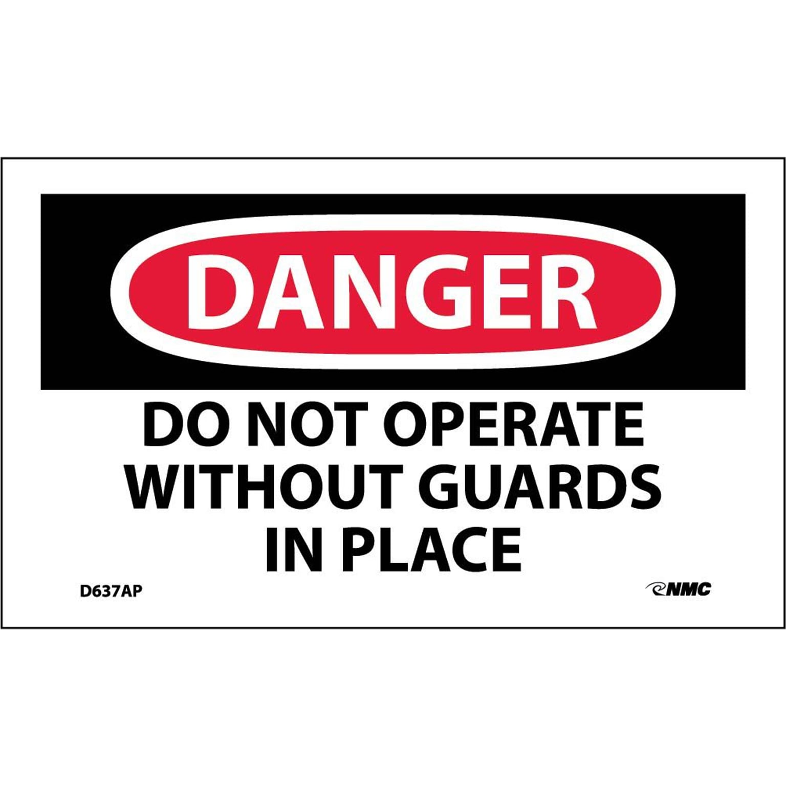 Danger Labels; Do Not Operate Without Guards In Place, 3X5, Adhesive Vinyl, 5/Pk