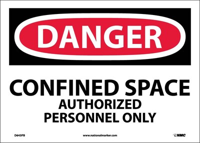 Danger Labels; Confined Space Authorized Personnel Only, 10 x 14, Adhesive Vinyl
