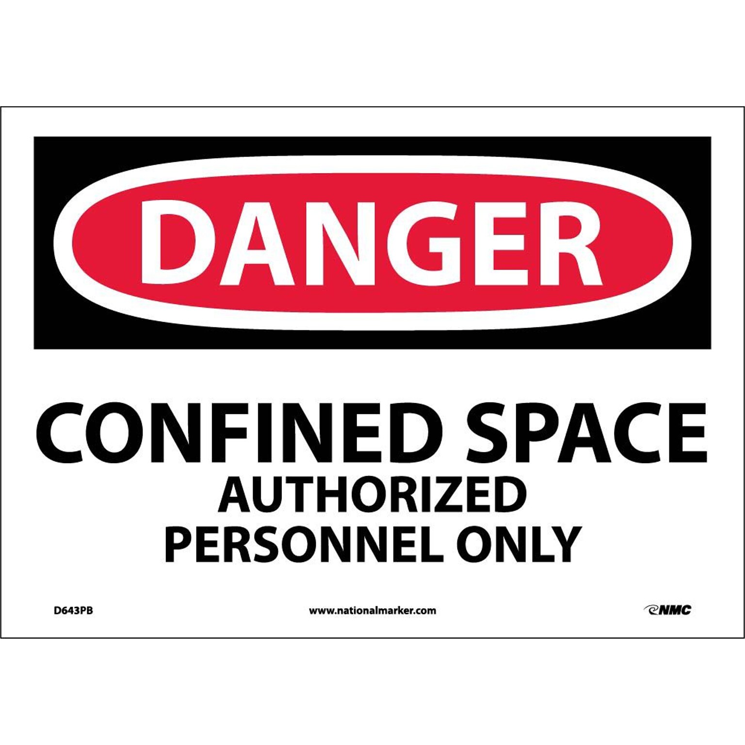 Danger Labels; Confined Space Authorized Personnel Only, 10 x 14, Adhesive Vinyl