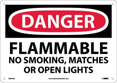 Danger Signs; Flammable No Smoking, Matches Or Open Lights, 10X14, .040 Aluminum