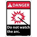 Danger Signs; Do Not Watch The Arc (W/Graphic), 14X10, Rigid Plastic