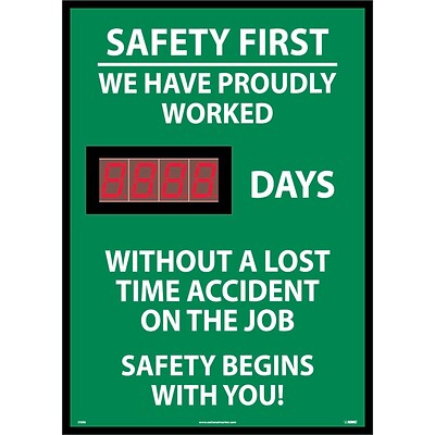 Safety First We Have Proudly Worked Xxx Days Without A Lost Time Accident On The Job